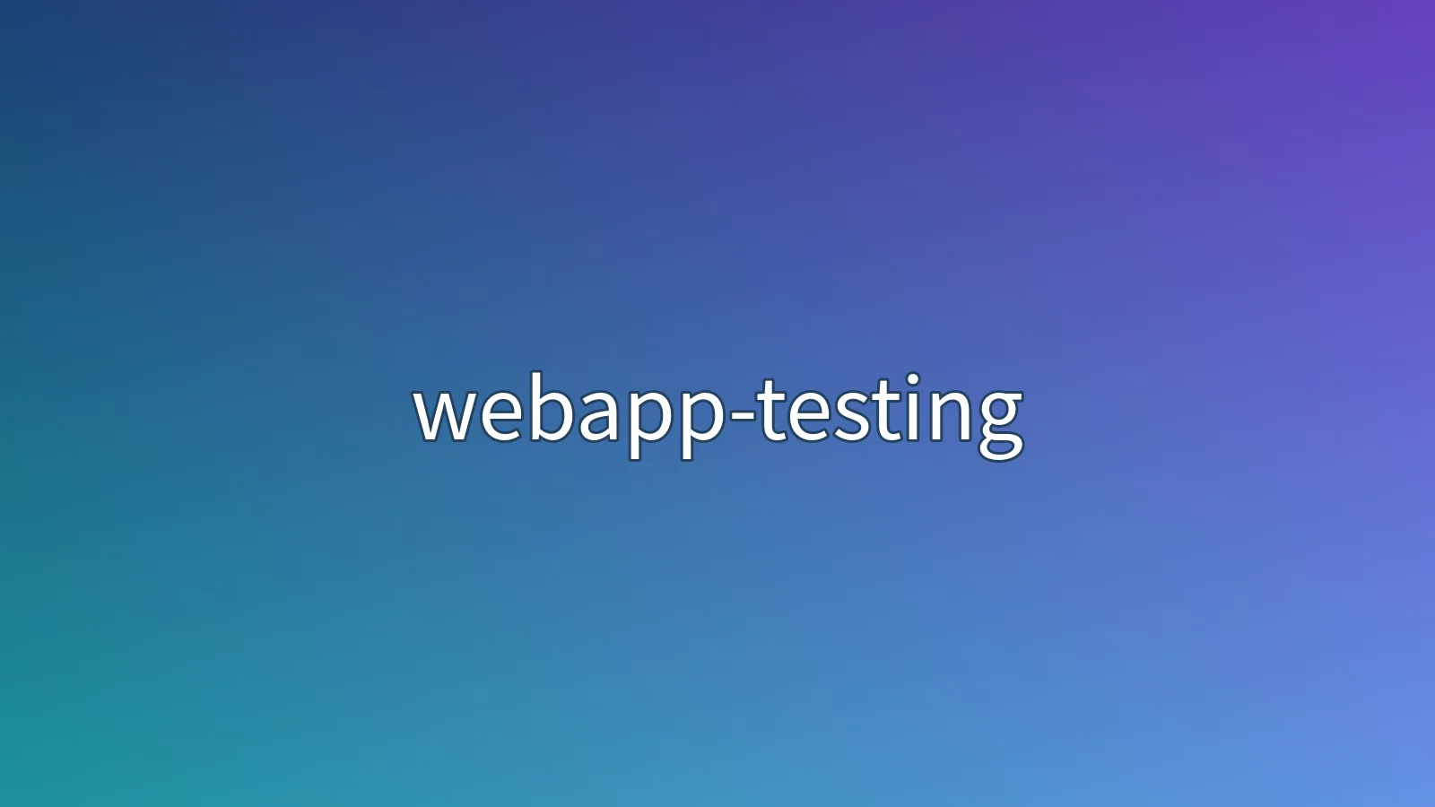 webapp-testing